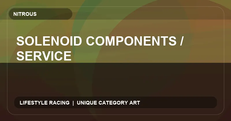 Solenoid Components / Service
